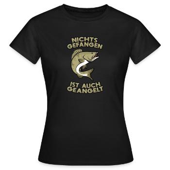 Zander Nichts gefangen ist auch geangelt - Frauen T-Shirt - Schwarz - Vorne - AI Model Female 172 dark (172cm)