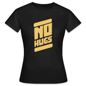 No HUGS - Women's T-Shirt - black - Front - AI Model Female 172 dark (172cm)
