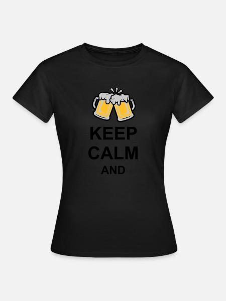Keep Calm Bier Text - Frauen T-Shirt - Schwarz