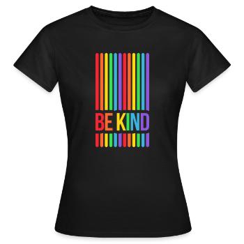 Soyez gentil - LGBTQ - Joie de vivre - T-shirt Femme - noir - Devant - AI Model Female 172 dark (172cm)