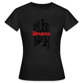Drums drums - Women's T-Shirt - black - Front - AI Model Female 172 dark (172cm)