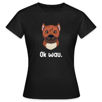 Ok wau mit Cimarron Hundeliebhaber - Frauen T-Shirt - Schwarz - Vorne - AI Model Female 172 dark (172cm)