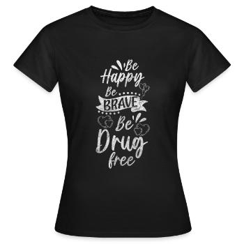 Toxicomanie sans drogue Nouvelle vie propre - T-shirt Femme - noir - Devant - AI Model Female 172 dark (172cm)