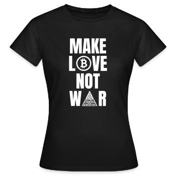 Make Love Not War - Bitcoin schafft Weltfrieden - Frauen T-Shirt - Schwarz - Vorne - AI Model Female 172 dark (172cm)