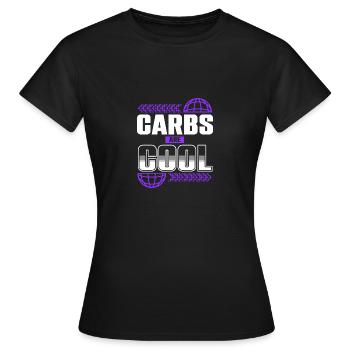 Feiern Sie jeden Tag Ihre Liebe zu Kohlenhydraten - Frauen T-Shirt - Schwarz - Vorne - AI Model Female 172 dark (172cm)