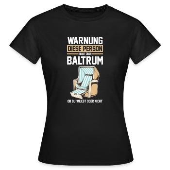 Nordsee Baltrum - Frauen T-Shirt - Schwarz - Vorne - AI Model Female 172 dark (172cm)