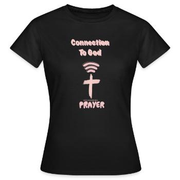 Connection to God God Praying - Women's T-Shirt - black - Front - AI Model Female 172 dark (172cm)