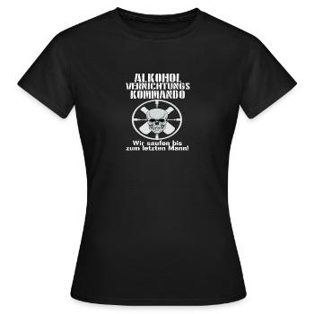 Alkohol vernichtungs Kommando - Frauen T-Shirt - Schwarz - Vorne - AI Model Female 172 dark (172cm)