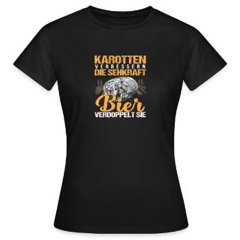 Karotten verbessern die Sehkraft Bier verdoppelt - Frauen T-Shirt - Schwarz - Vorne - AI Model Female 172 dark (172cm)