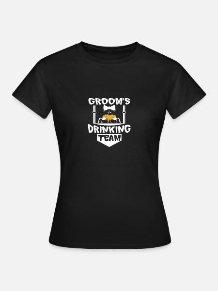 Groomsmen Groom's drinking team - Frauen T-Shirt - Schwarz
