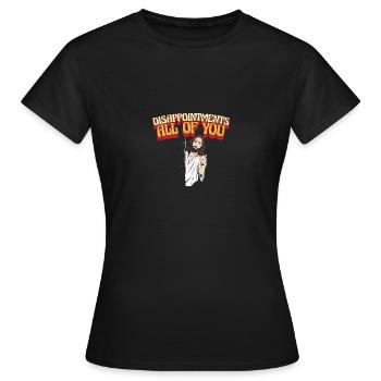 Drôle de Jesus Facepalm Meme Déceptions Tout de - T-shirt Femme - noir - Devant - AI Model Female 172 dark (172cm)