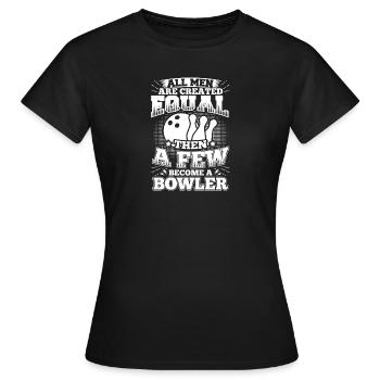 Funny Bowling Bowler Shirt All Men Equal - Frauen T-Shirt - Schwarz - Vorne - AI Model Female 172 dark (172cm)