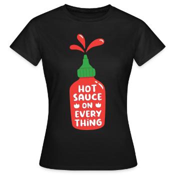 Bouteille de sauce piquante drôle de sauce piquante sur tout - T-shirt Femme - noir - Devant - AI Model Female 172 dark (172cm)