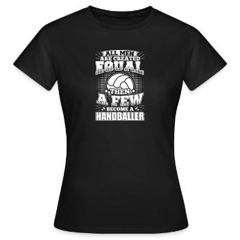 handball drôle de handball chemise tous les hommes égaux - T-shirt Femme - noir - Devant - AI Model Female 172 dark (172cm)