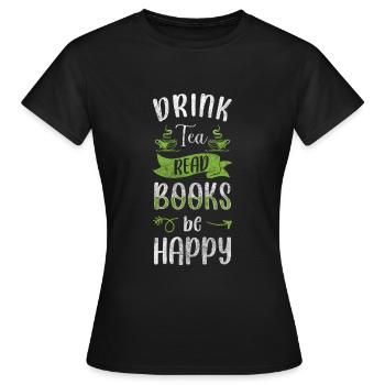 Buveur de thé Time Out Thé vert - T-shirt Femme - noir - Devant - AI Model Female 172 dark (172cm)