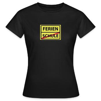 schule ferien - Frauen T-Shirt - Schwarz - Vorne - AI Model Female 172 dark (172cm)