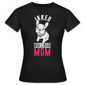 Bulldog Mama Tätowiert Old English Bulldog Mom Tat - Frauen T-Shirt - Schwarz - Vorne - AI Model Female 172 dark (172cm)