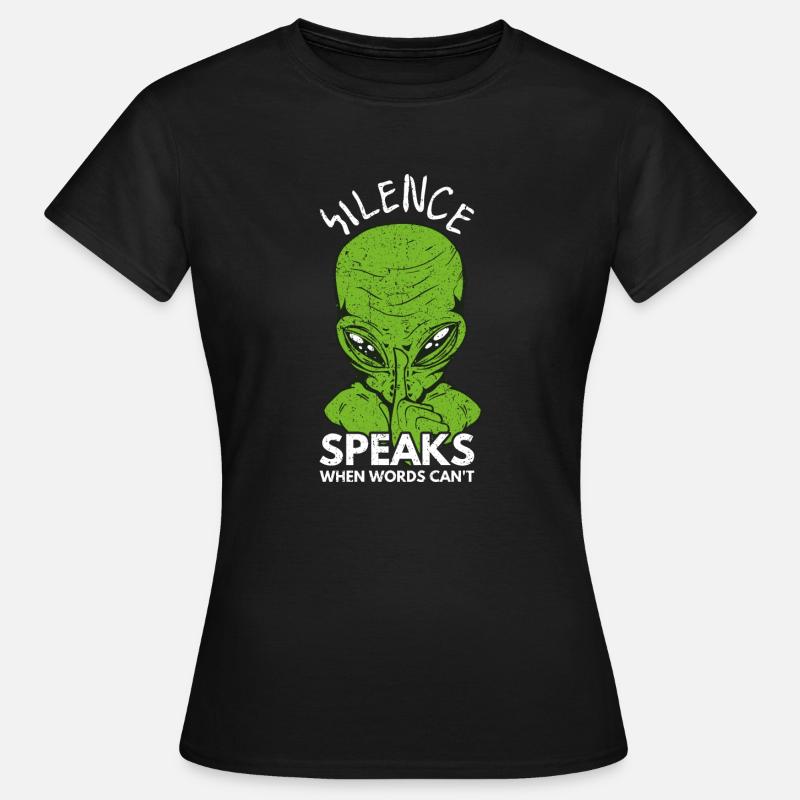 Le silence parle quand les mots ne le peuvent pas - Deep Thinker - T-shirt Femme - noir