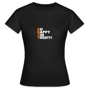 So Happy I'm Twenty! Zum 20. Geburtstag - Frauen T-Shirt - Schwarz - Vorne - AI Model Female 172 dark (172cm)