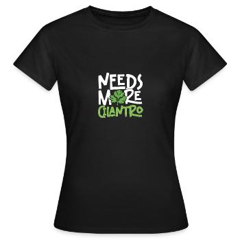 Needs More Cilantro Koriander Liebe - Frauen T-Shirt - Schwarz - Vorne - AI Model Female 172 dark (172cm)