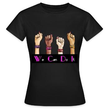 We Can Do It - Feminism, girls power - Women's T-Shirt - black - Front - AI Model Female 172 dark (172cm)
