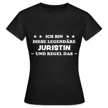 Juristin Beruf Lustige Spruch Jurist Jura Geschenk - Frauen T-Shirt - Schwarz - Vorne - AI Model Female 172 dark (172cm)