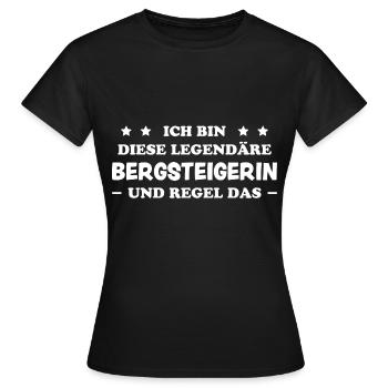 Bergsteigerin Wandern Fun Lustiger Spruch Geschenk - Frauen T-Shirt - Schwarz - Vorne - AI Model Female 172 dark (172cm)
