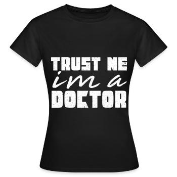 Médecin médecin spécialiste médecin - T-shirt Femme - noir - Devant - AI Model Female 172 dark (172cm)