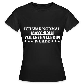 Volleyballerin Spruch Fun Beachvolleyball Geschenk - Frauen T-Shirt - Schwarz - Vorne - AI Model Female 172 dark (172cm)