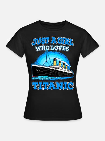 Solo una ragazza che ama gli amanti delle navi d'epoca del Titanic - Dame-T-shirt - sort