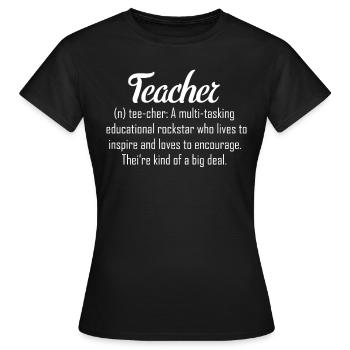 Funny teacher definition for teacher or student - Women's T-Shirt - black - Front - AI Model Female 172 dark (172cm)