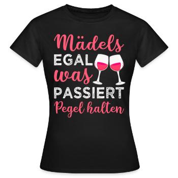 Mädels Pegel halten - Frauen T-Shirt - Schwarz - Vorne - AI Model Female 172 dark (172cm)