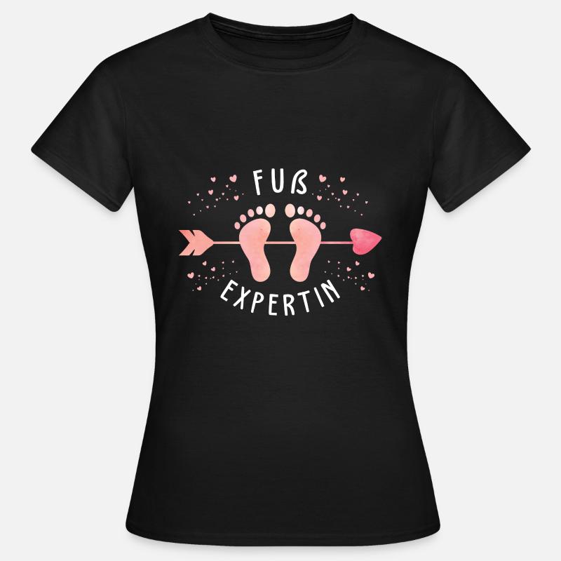 Fuß Expertin - Frauen T-Shirt - Schwarz