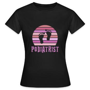 Podiatrist - Women's T-Shirt - black - Front - AI Model Female 172 dark (172cm)