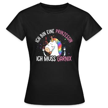 Ich bin eine Prinzessin Ich muss garnix - Frauen T-Shirt - Schwarz - Vorne - AI Model Female 172 dark (172cm)