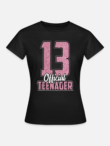 13 Official teenager pink - Women's T-Shirt - black