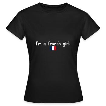 Je suis une fille français - T-shirt Femme - noir - Devant - AI Model Female 172 dark (172cm)