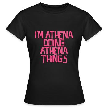 Je suis Athéna en train de faire des choses à Athéna - T-shirt Femme - noir - Devant - AI Model Female 172 dark (172cm)