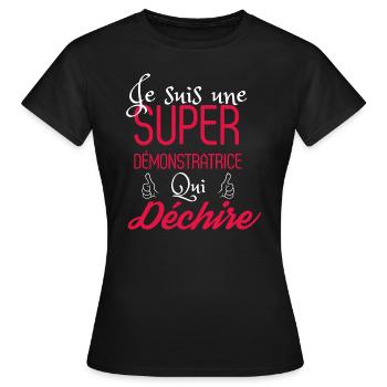 Super Démonstratrice qui déchire - T-shirt Femme - noir - Devant - AI Model Female 172 dark (172cm)