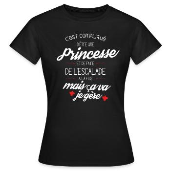 Compliqué d'être Princesse et faire de L'escalade - T-shirt Femme - noir - Devant - AI Model Female 172 dark (172cm)