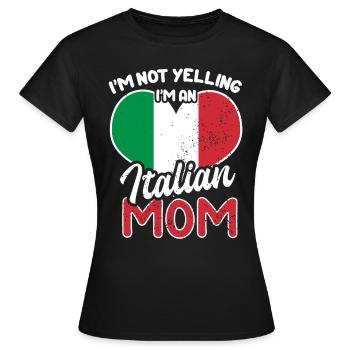 Italienische Mutter - Lustiger Spruch - Frauen T-Shirt - Schwarz - Vorne - AI Model Female 172 dark (172cm)