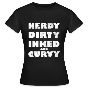 Nerdy Dirty Inked And Curvy - Women's T-Shirt - black - Front - AI Model Female 172 dark (172cm)