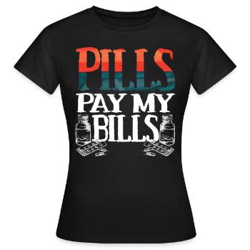 pilules payer mes factures pilules pharmacien dire - T-shirt Femme - noir - Devant - AI Model Female 172 dark (172cm)