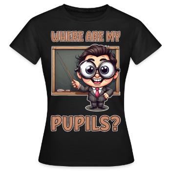 Où sont mes élèves ? - T-shirt Femme - noir - Devant - AI Model Female 172 dark (172cm)