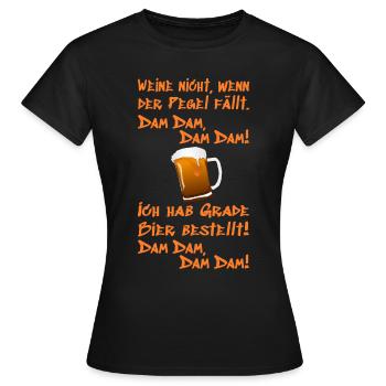 Weine nicht wenn der Pegel fällt. Dam Dam, Dam Dam - Frauen T-Shirt - Schwarz - Vorne - AI Model Female 172 dark (172cm)