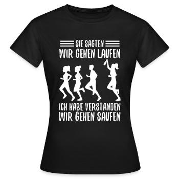 Laufen ich habe saufen verstanden - Frauen T-Shirt - Schwarz - Vorne - AI Model Female 172 dark (172cm)