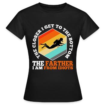 Plus je me rapproche du fond, plus je suis loin fr - T-shirt Femme - noir - Devant - AI Model Female 172 dark (172cm)