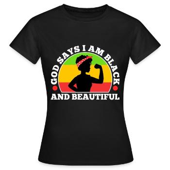 Dieu dit que je suis noir et beau - T-shirt Femme - noir - Devant - AI Model Female 172 dark (172cm)