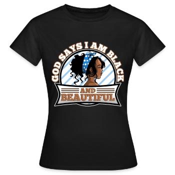 Dieu dit que je suis noir et beau - T-shirt Femme - noir - Devant - AI Model Female 172 dark (172cm)