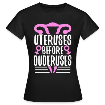 Utérus avant duderuses - T-shirt Femme - noir - Devant - AI Model Female 172 dark (172cm)